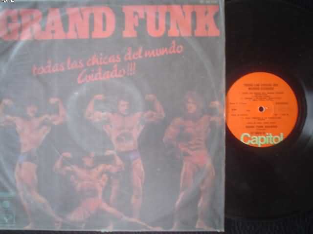 GRAND FUNK - Todas Las Chicas Del Mundo!!!