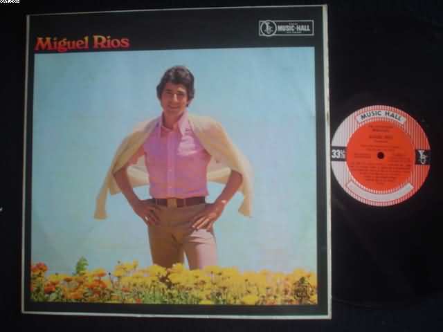 MIGUEL RIOS - Miguel Rios