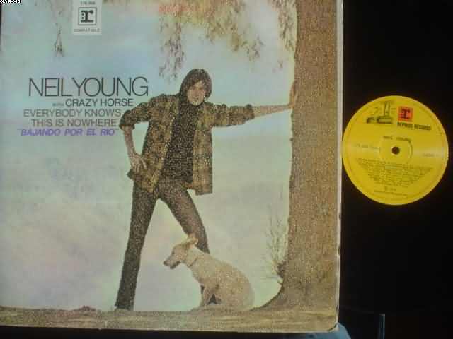 NEIL YOUNG - Everybody Knows This Is Nowher