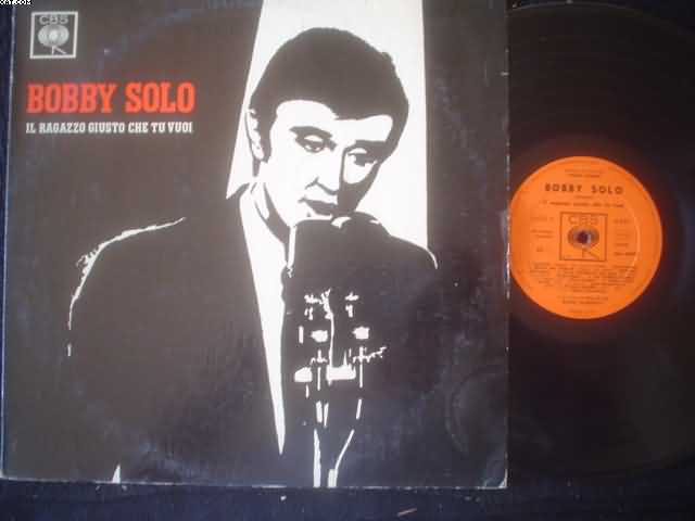 BOBBY SOLO - Il Ragazzo Giusto Che Tu Voi