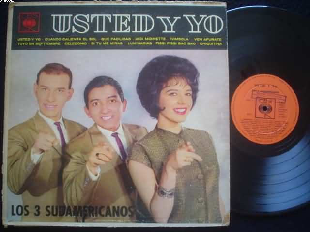 LOS 3 SUDAMERICANOS - Usted Y Yo